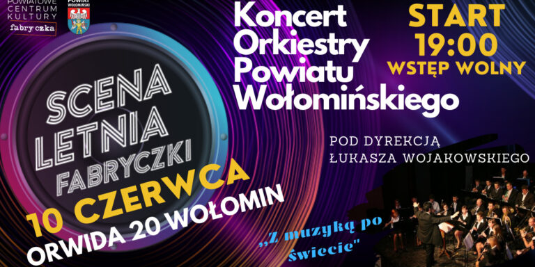 koncert Orkiestry Powiatu Wołomińskiego