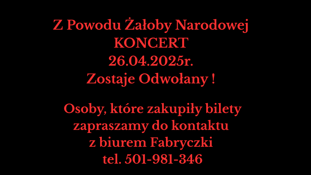 KONERT ODWOŁANY