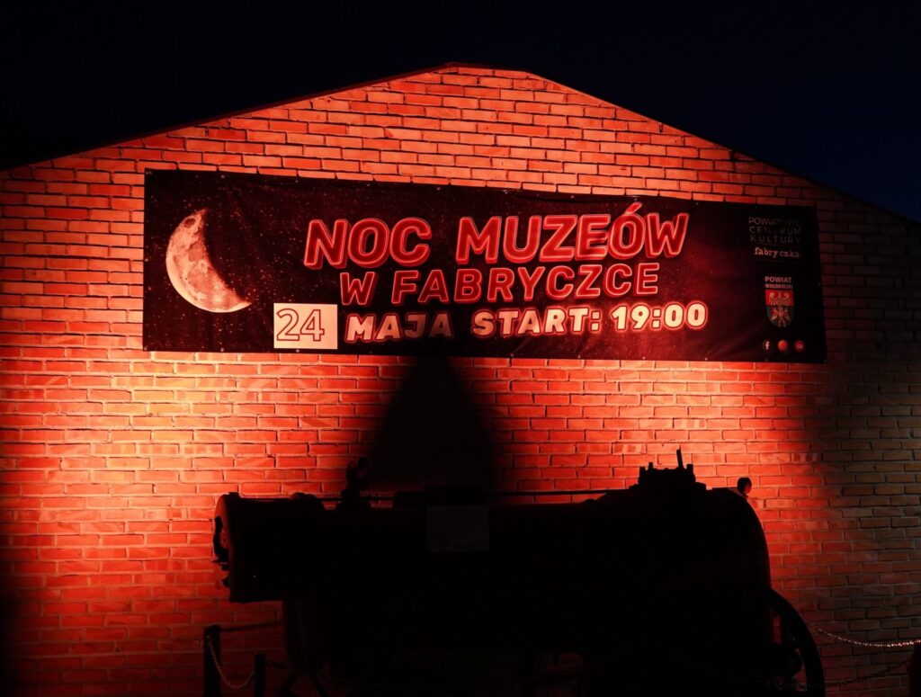 II NOC MUZEÓW W FABRYCZCE