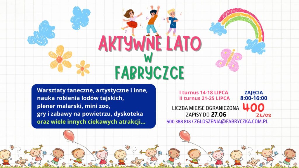 AKTYWNE LATO W FABRYCZCE