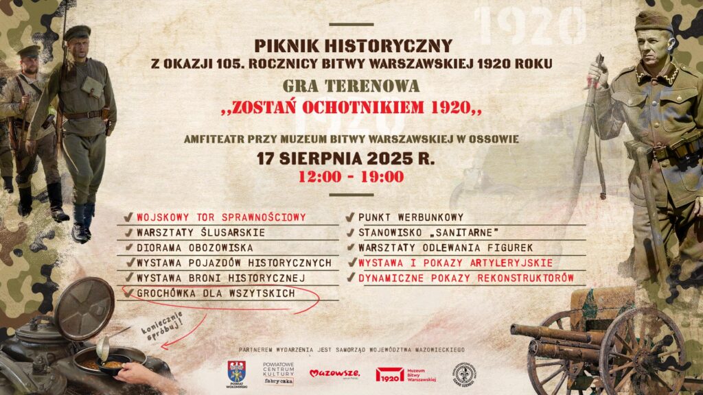 ZAPRASZAMY NA PIKNIK HISTORYCZNY Z OKAZJI 105 ROCZNICY BITWY WARSZAWSKIEJ