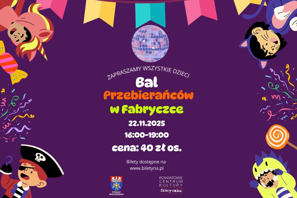 BAL PRZEBIERAŃCÓW W FABRYCZCE!