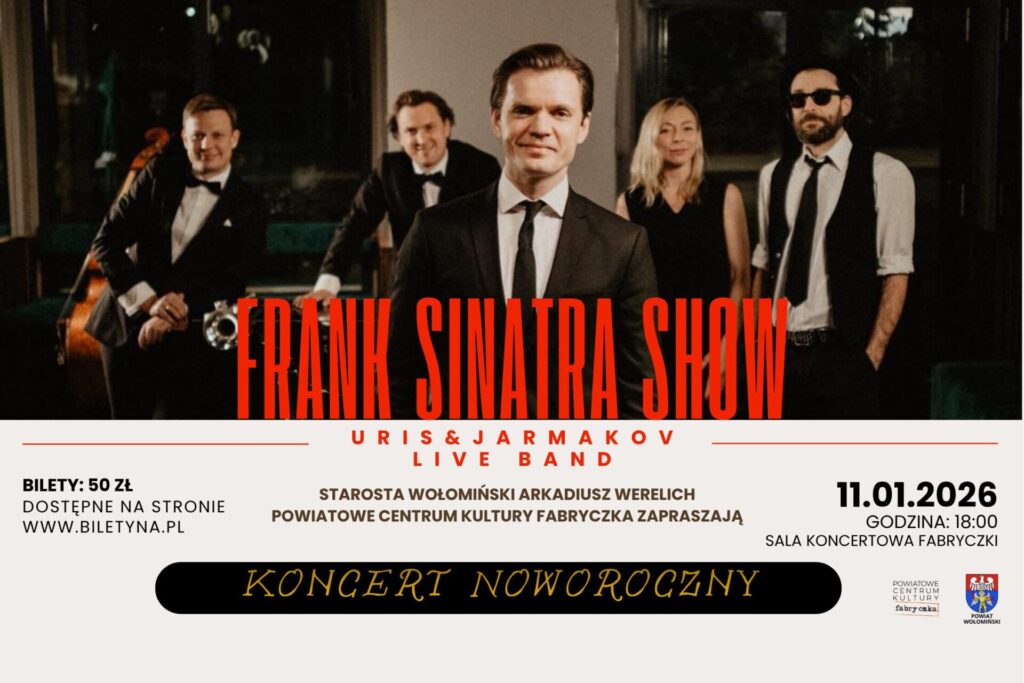 KONCERT NOWOROCZNY - FRANK SINATRA SHOW